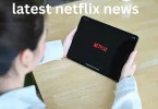 latest netflix news
