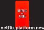 netflix platform news