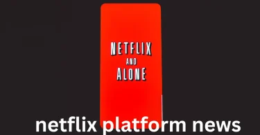 netflix platform news