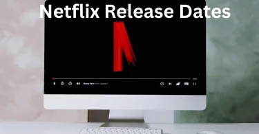 Netflix Release Dates