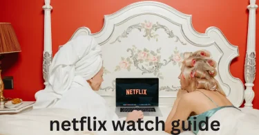 netflix watch guide