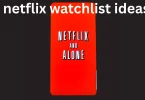 netflix watchlist ideas